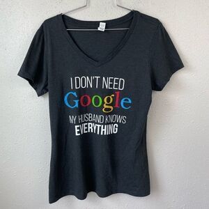 District My Husband Knows Everything T-Shirt Size L EUC
